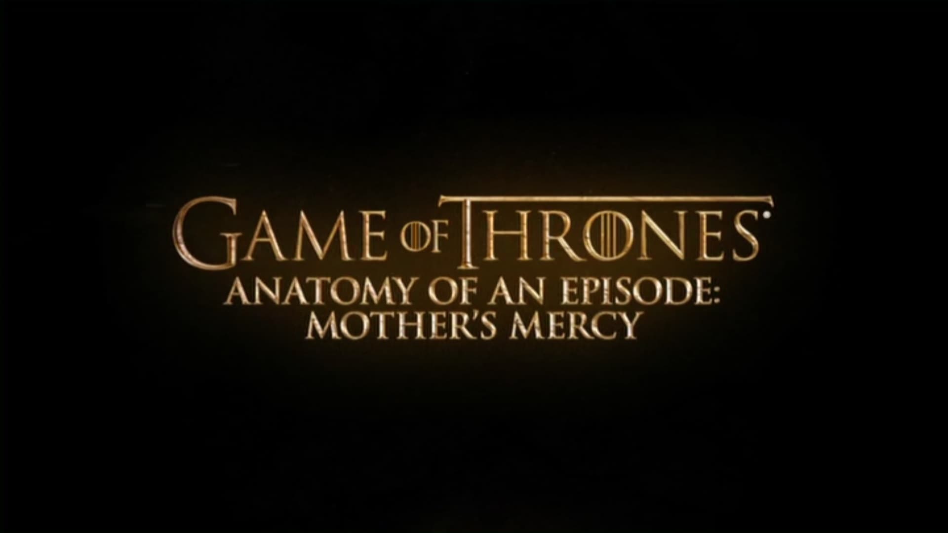 Anatomy of an episode: Mother’s Mercy