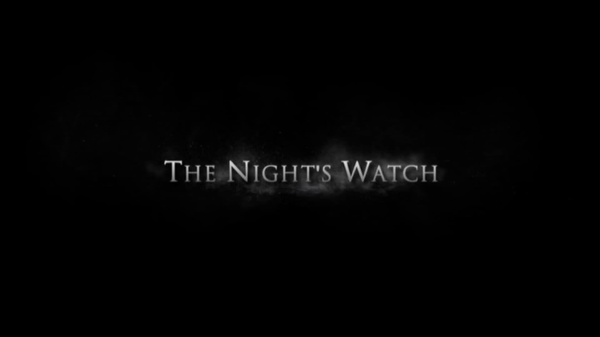 The night’s watch